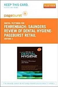 Saunders Review of Dental Hygiene - Elsevier eBook on Vitalsource (Retail Access Card) (Hardcover, 2)