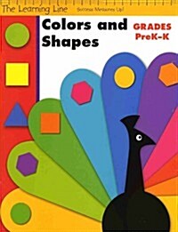 Learning Line: Colors and Shapes, Prek - Kindergarten Workbook (Paperback)