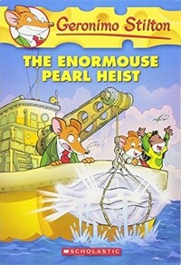 (The) enormouse pearl heist