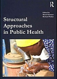 Structural Approaches in Public Health (Paperback)