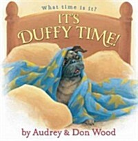 Its Duffy Time! (Hardcover)
