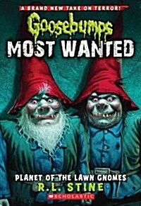 [중고] Planet of the Lawn Gnomes (Goosebumps Most Wanted #1) (Paperback)