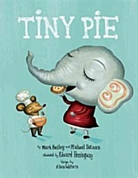 Tiny Pie (Hardcover)