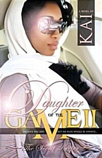 Daughter of the Game II (Paperback)