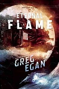The Eternal Flame: Orthogonal Book Two (Hardcover)
