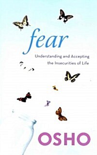[중고] Fear: Understanding and Accepting the Insecurities of Life (Paperback)