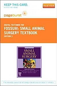 Small Animal Surgery Textbook - Elsevier eBook on Vitalsource (Retail Access Card) (Hardcover, 3)