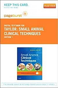 Small Animal Clinical Techniques (Pass Code, 1st)