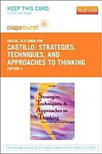 Castillo: Strategies, Techniques, and Approaches to Thinking, Pageburst, Access Code (Pass Code, 4th)