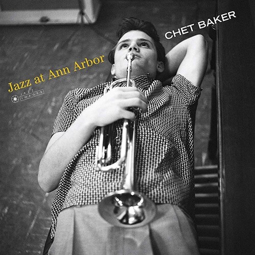 [수입] Chet Baker - Jazz At Ann Arbor [180g 오디오파일 LP][디럭스 한정반]