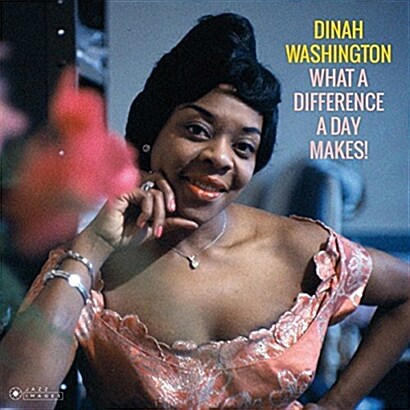 [수입] Dinah Washington - What A Difference A Day Makes! [180g 오디오파일 LP][한정반]