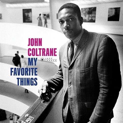 [수입] John Coltrane - My Favorite Things [180g 오디오파일 LP][한정반]