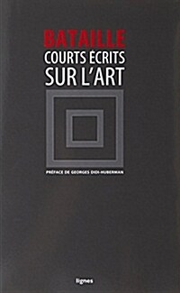 Courts écrits sur lart (Paperback)