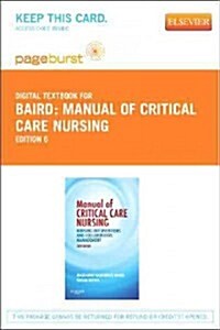 Manual of Critical Care Nursing (Paperback, Pass Code, 6th)