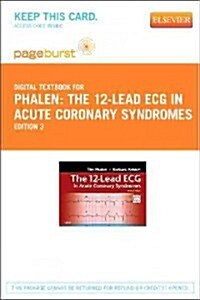 The 12-Lead ECG in Acute Coronary Syndromes (Paperback, Pass Code, 3rd)