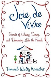 Joie de Vivre (Hardcover)