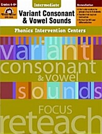 [Evan-Moor] Phonics Intervention Centers - Variant Consonant and Vowel Sounds Grade 4-6+ : Teachers Rescource (Paperback)