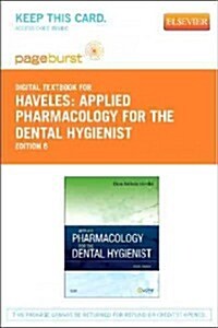 Applied Pharmacology for the Dental Hygienist - Elsevier eBook on Vitalsource (Retail Access Card) (Hardcover, 6)