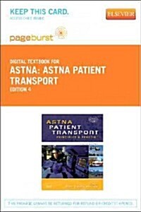 Astna Patient Transport - Elsevier eBook on Vitalsource (Retail Access Card): Principles and Practice (Hardcover, 4)