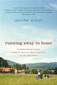 Running Away to Home (Paperback)