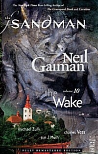 The Sandman Vol. 10: The Wake (New Edition) (Paperback)