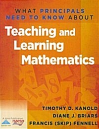 What Principals Need to Know about Teaching and Learning Mathematics (Paperback)