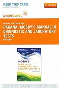 Mosbys Manual of Diagnostic and Laboratory Tests (Pass Code, 4th)