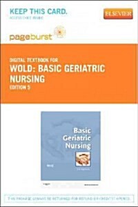 Basic Geriatric Nursing - Elsevier eBook on Vitalsource (Retail Access Card) (Hardcover, 5)
