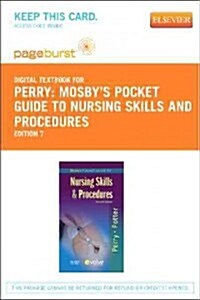 Mosbys Pocket Guide to Nursing Skills and Procedures (Paperback, Pass Code, 7th)