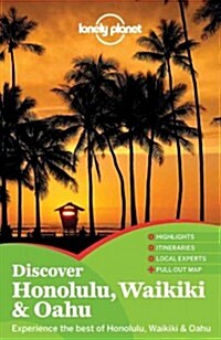 Lonely Planet Discover Honolulu, Waikiki & Oahu (Paperback)