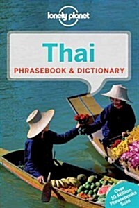 Lonely Planet Thai Phrasebook & Dictionary (Paperback, 7, Revised)