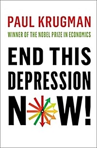 [중고] End This Depression Now! (Hardcover)
