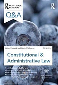 Q&A Constitutional & Administrative Law 2013-2014 (Paperback, 8, Revised)