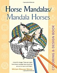 Horse Mandalas/Mandala Horses: Coloring and Design Book (Paperback)