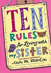 Ten Rules for Living with My Sister (Paperback)