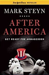 After America: Get Ready for Armageddon (Paperback)