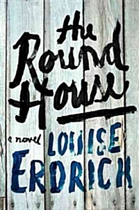 The Round House (Hardcover)