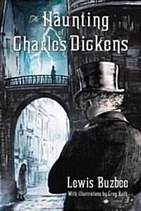 Haunting of Charles Dickens (Paperback)