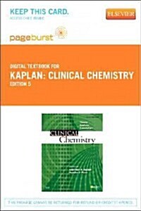 Clinical Chemistry - Elsevier eBook on Vitalsource (Retail Access Card): Theory, Analysis, Correlation (Hardcover, 5)