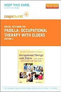 Occupational Therapy With Elders Pageburst Access Code (Pass Code, 3rd)