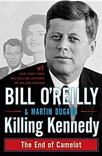 [중고] Killing Kennedy: The End of Camelot (Hardcover)