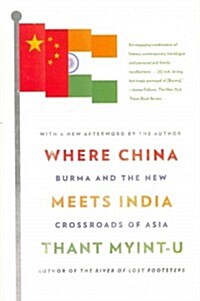 Where China Meets India (Paperback)