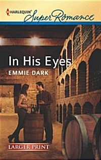 In His Eyes (Paperback, LGR)