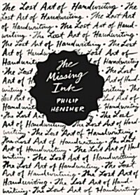 The Missing Ink (Hardcover)