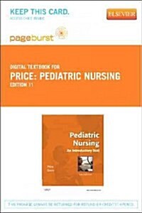 Pediatric Nursing (Paperback, Pass Code, 11th)