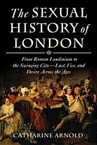 Sexual History of London (Paperback)