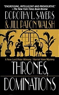 Thrones, Dominations: A Lord Peter Wimsey / Harriet Vane Mystery (Paperback)
