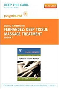 Deep Tissue Massage Treatment - Elsevier Digital Book (Retail Access Card): A Handbook of Neuromuscular Therapy (Hardcover)