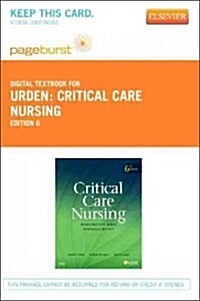 Critical Care Nursing (Paperback, Pass Code, 6th)