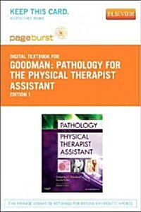 Pathology for the Physical Therapist Assistant (Paperback, Pass Code)